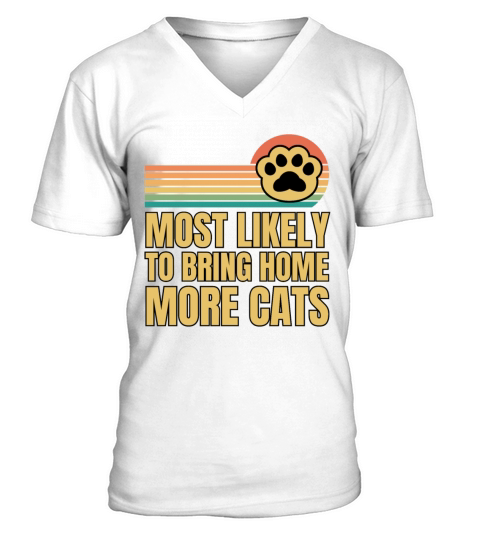 Retro Vintage Most Likely To Bring Home More Cats V-Neck T-shirt