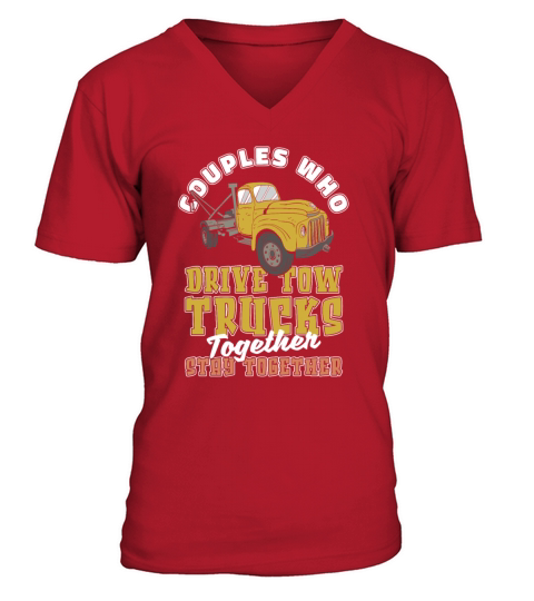 Tow Truck Driver Couple V-Neck T-shirt