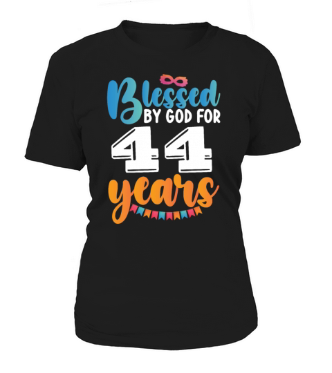 Birthday Blessed by God for 44 Years Women's T-Shirt
