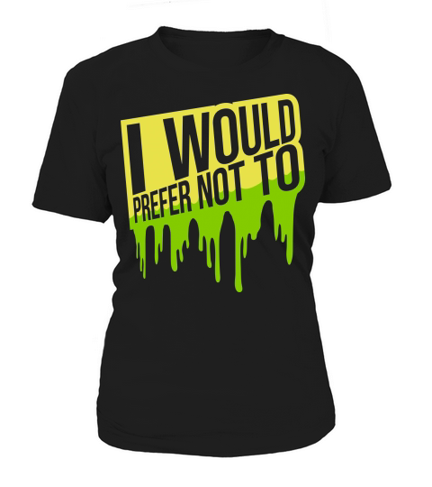 I prefer not to Women's T-Shirt
