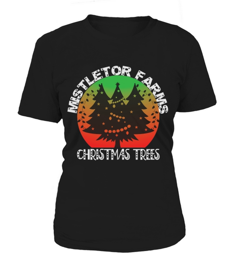 Mistletoe farms christmas trees Women's T-Shirt