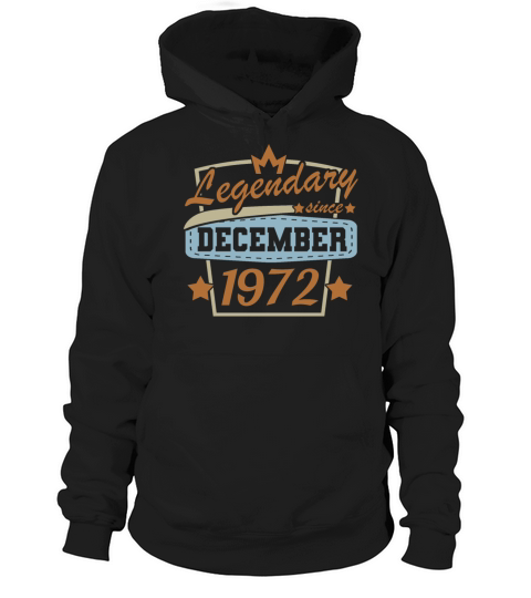 December 1972 Birthday Sayings Vintage Hoodie Unisex
