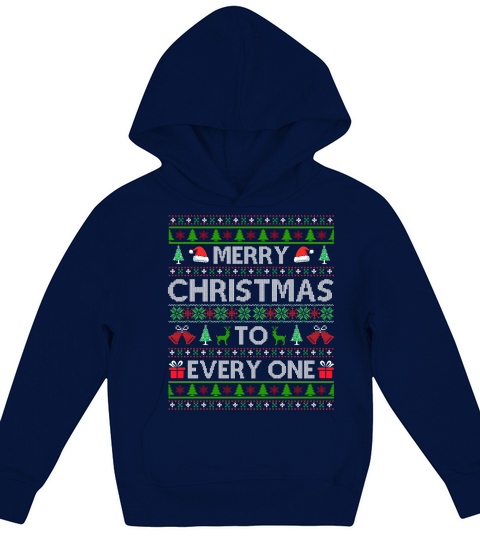 Merry Christmas To Every One Ugly Christmas Sweater Kids Hoodie