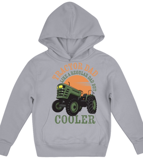 tractor dad like a regular dad but cooler Kids Hoodie