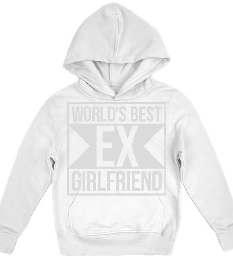 worlds best ex girlfriend Kids Hoodie