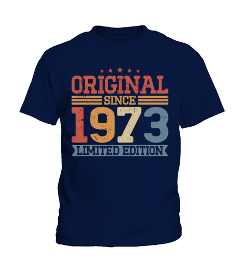 50th birthday vintage 1973 original since 1973 Kids T-Shirt