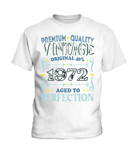 Vintage 1972 Birth Year Funny Birthday Gift Kids T-Shirt