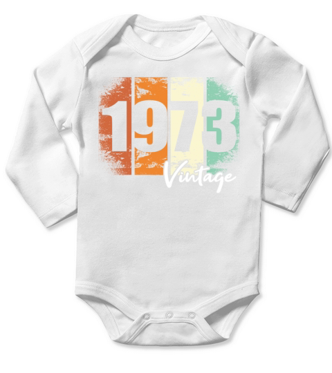 50th birthday born in 1973 vintage 1973 Long Sleeve Baby One-Piece