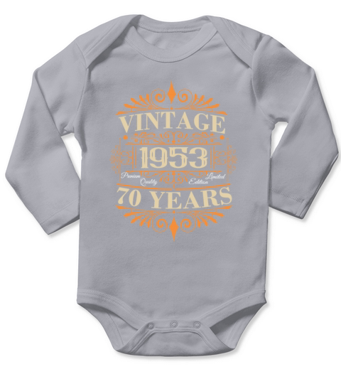 70th Birthday 1953 Vintage Sayings Long Sleeve Baby One-Piece