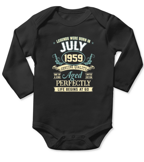July 1959 60th Birthday Gift 60 Year Old For Men Long Sleeve Baby One-Piece