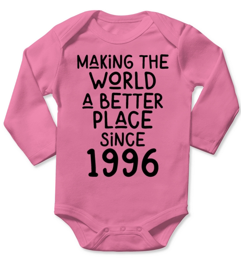 Making the World a better place since 1996 Long Sleeve Baby One-Piece