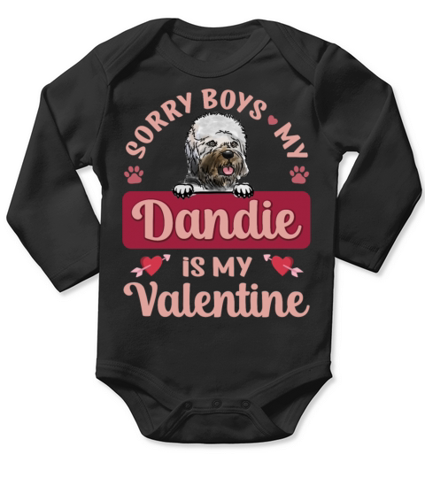 Sorry Boys My Dandie Is My Valentine Long Sleeve Baby One-Piece