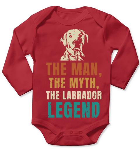 The Man The Myth The Labrador Legend Long Sleeve Baby One-Piece