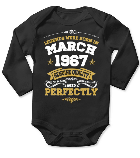 Vintage Aged To Perfection March 1967 Long Sleeve Baby One-Piece