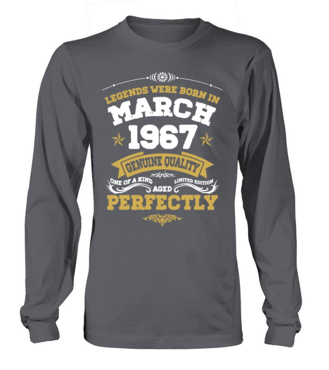 Vintage Aged To Perfection March 1967 Long sleeved Unisex