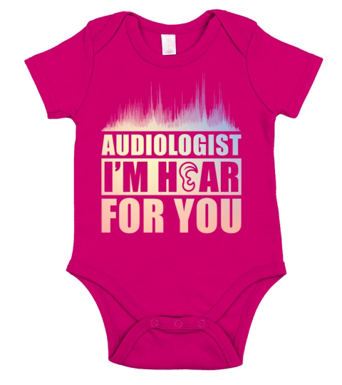 Audiologist Im Hear For You Audiology Short Sleeve Baby One-Piece
