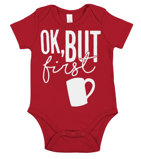 But First Coffee 2 Short Sleeve Baby One-Piece