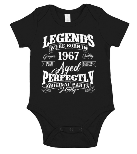 Legends Were Born In 1967 Year Of Birth Birthday19 Short Sleeve Baby One-Piece