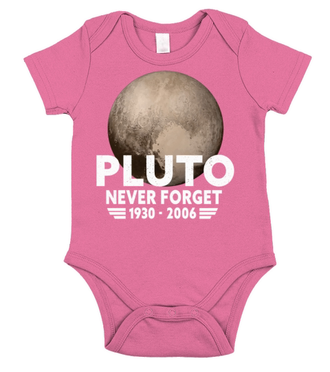 Never Forget Pluto Design Retro Style Funny Space Short Sleeve Baby One-Piece