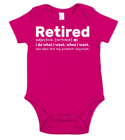Retired Definition Funny Retirement Gag Humor Short Sleeve Baby One-Piece