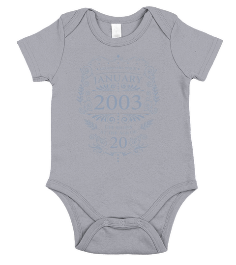 Sayings for the 20th birthday January 2003 Short Sleeve Baby One-Piece