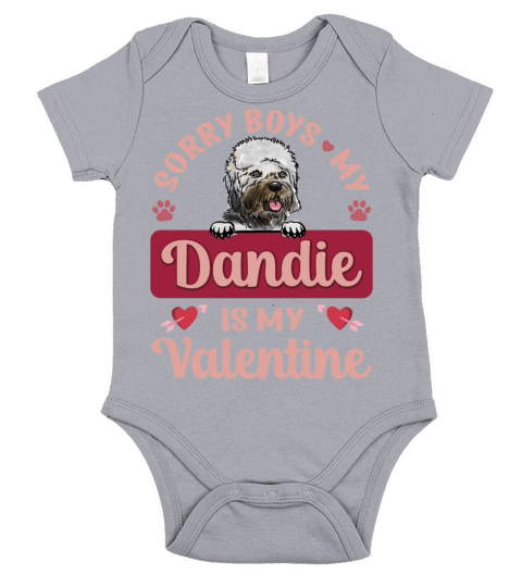 Sorry Boys My Dandie Is My Valentine Short Sleeve Baby One-Piece