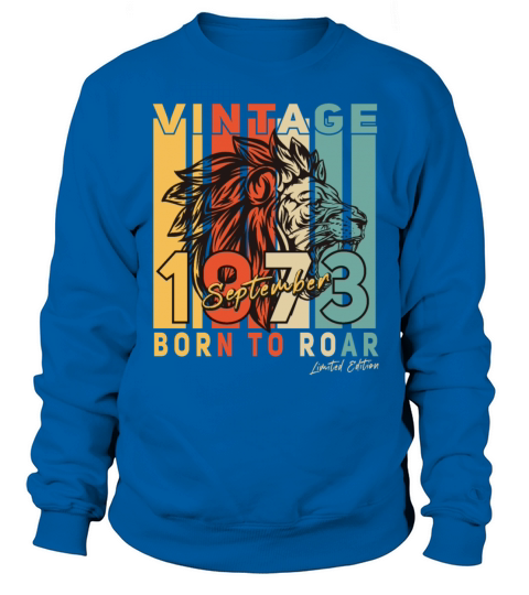 1973 In September Vintage Lion Sweatshirt Unisex