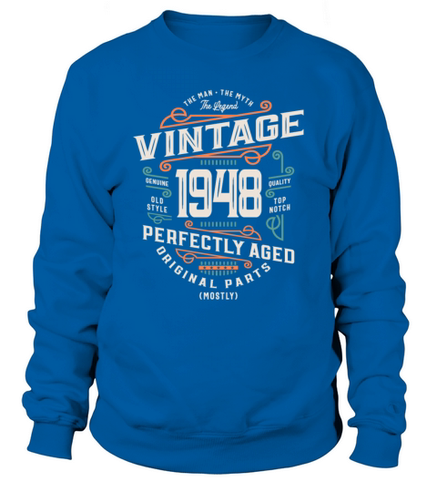 75 Years Old Vintage 1948 Man Myth Legend Sweatshirt Unisex