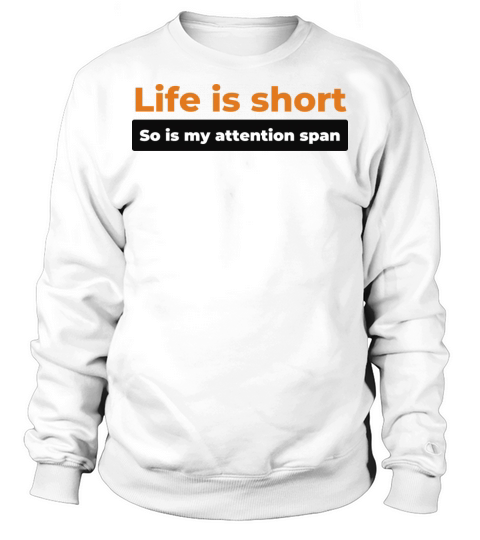 ADHD Joke Sweatshirt Unisex