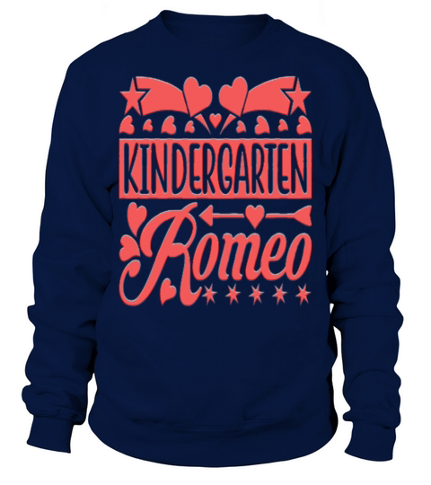 Kindergarten Romeo Couple Lover Heart Romance Val Sweatshirt Unisex