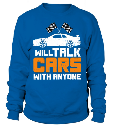Will Talk Cars With Anyone Retro Vintage Design Sweatshirt Unisex