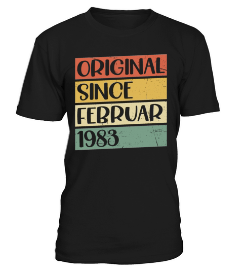 40th birthday vintage february 1983 original 1983 T-Shirt Unisex