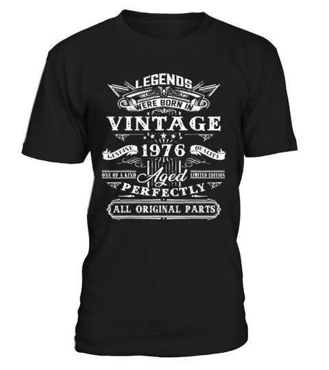 46th Birthday Vintage For Legends Born 1976 46 Yrs T-Shirt Unisex