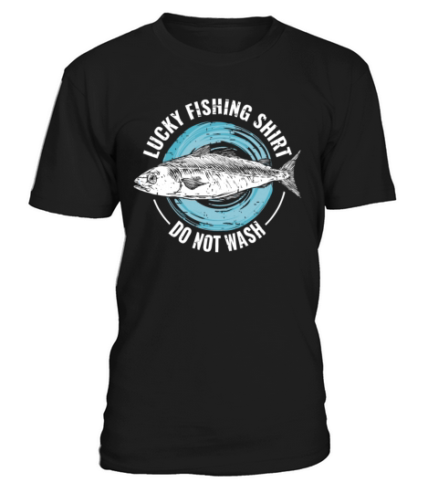 Lucky Fishing Shirt for Fish Hunter and Fisherman T-Shirt Unisex