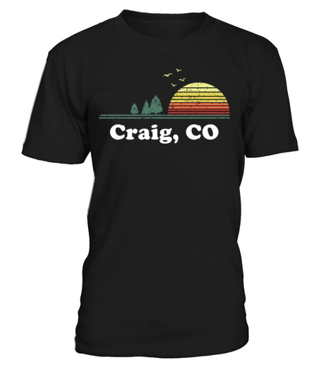 Vintage Craig Colorado Home Souvenir Print T-Shirt Unisex