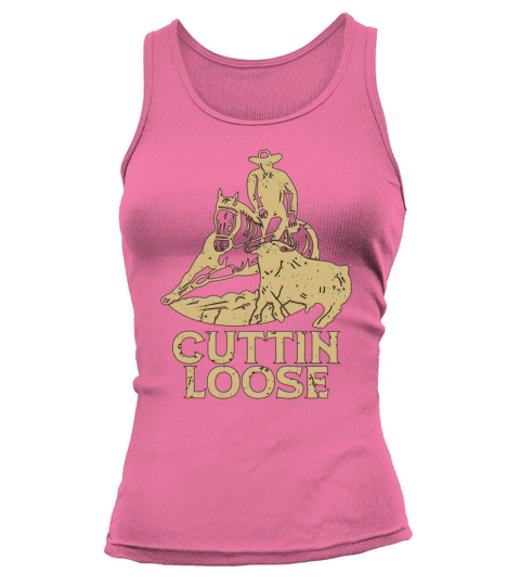 Cutting Horse Cuttin Loose Steer Roping Horseman Tank top Woman