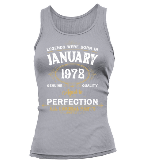 Legends Were Born In January 1978 Tank top Woman