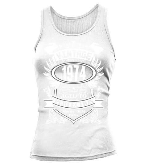 Vintage 1974 Aged To Perfection Tank top Woman