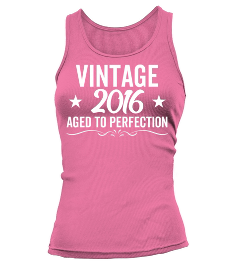 Vintage 2016 Aged To Perfection Tank top Woman