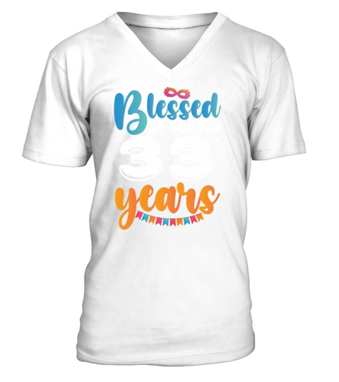 Birthday Blessed by God for 33 Years V-Neck T-shirt