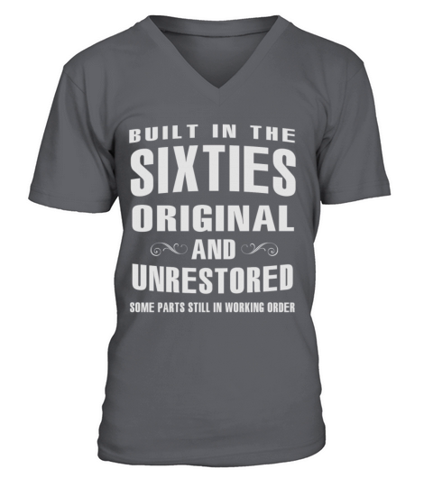 Built in the sixties original Unrestored some pa V-Neck T-shirt