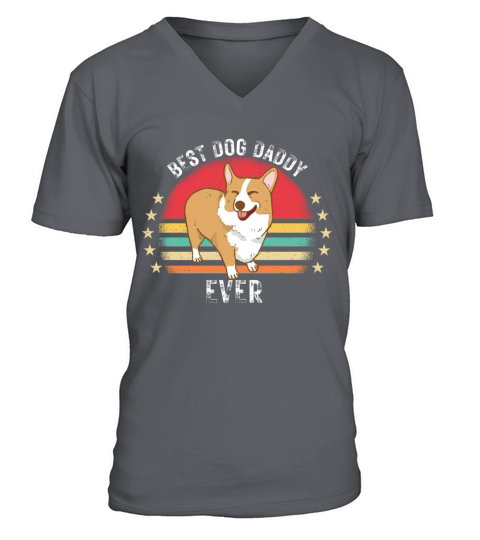 Funny pembroke welsh corgi dog best dog daddy ever V-Neck T-shirt