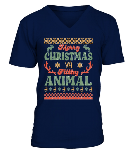 Merry Christmas ya filthy animal V-Neck T-shirt