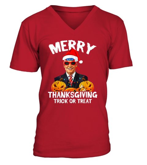 merry thanksgiving trick or treat joe biden V-Neck T-shirt