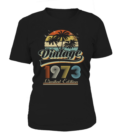 46Th Birthday Men Women Vintage Retro 1973 46 Year Women's T-Shirt