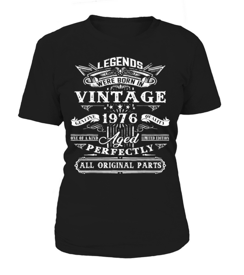 46th Birthday Vintage For Legends Born 1976 46 Yrs Women's T-Shirt