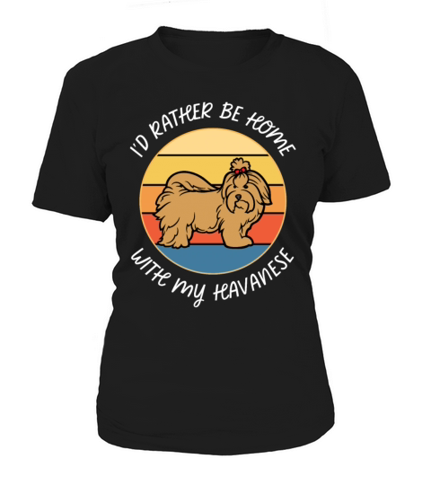 Id Rather Be Home With My Havanese Retro Sunset Women's T-Shirt