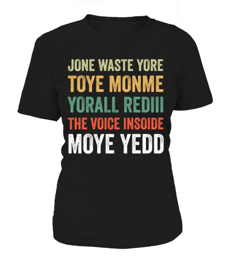 Jone Waste Yore Toye Monme Yorall Rediii Women's T-Shirt