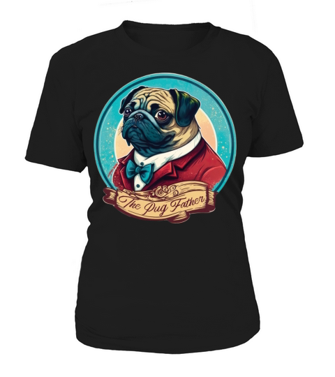 The Pug Father vintage Women's T-Shirt