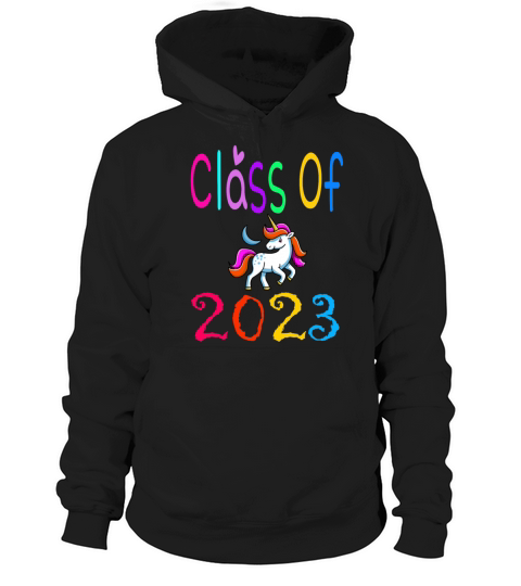 Class of 2023 unicorn tshirt Hoodie Unisex
